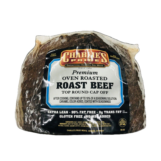 Charlie’s Pride Premium Oven Roasted Roast Beef – Top Round, Cap Off
